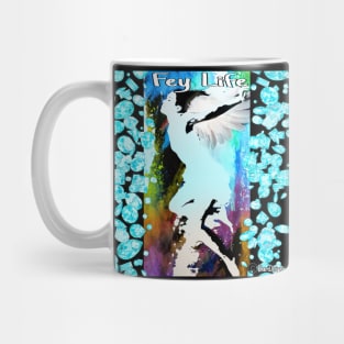 Fairy Life Mug